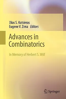 E-Book (pdf) Advances in Combinatorics von Ilias S. Kotsireas, Eugene V. Zima