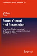 E-Book (pdf) Future Control and Automation von Wei Deng
