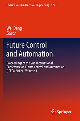 Livre Relié Future Control and Automation de 