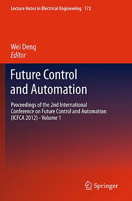 E-Book (pdf) Future Control and Automation von Wei Deng