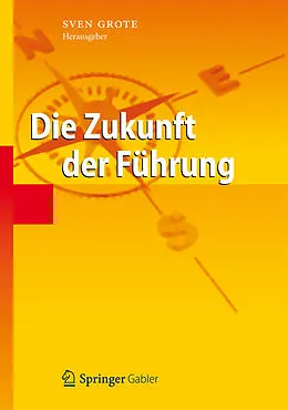 E-Book (pdf) Die Zukunft der Führung von Sven Grote