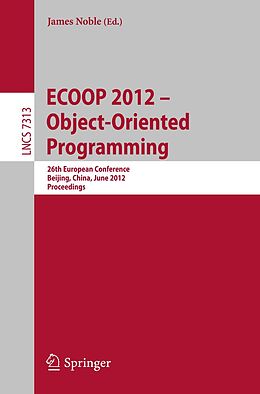 E-Book (pdf) ECOOP 2012 -- Object-Oriented Programming von 