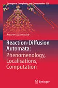 E-Book (pdf) Reaction-Diffusion Automata: Phenomenology, Localisations, Computation von Andrew Adamatzky