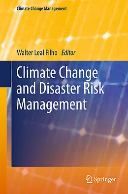 eBook (pdf) Climate Change and Disaster Risk Management de Walter Leal Filho