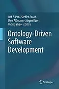 E-Book (pdf) Ontology-Driven Software Development von Jeff Z. Pan, Steffen Staab, Uwe Aßmann
