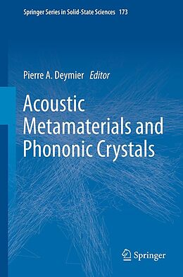 E-Book (pdf) Acoustic Metamaterials and Phononic Crystals von Pierre A. Deymier