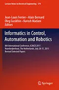 E-Book (pdf) Informatics in Control, Automation and Robotics von Jean-Louis Ferrier, Alain Bernard, Oleg Gusikhin