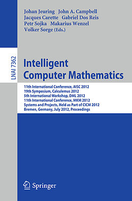 Kartonierter Einband Intelligent Computer Mathematics von 