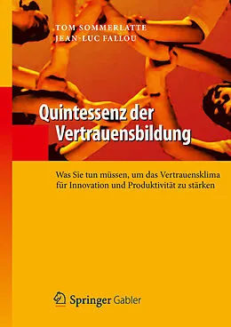 E-Book (pdf) Quintessenz der Vertrauensbildung von Tom Sommerlatte, Jean-Luc Fallou