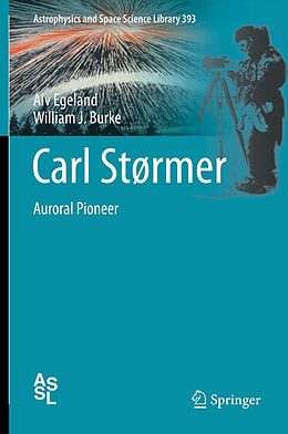 Livre Relié Carl Størmer de William J. Burke, Alv Egeland