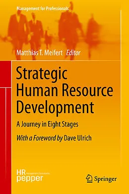 E-Book (pdf) Strategic Human Resource Development von Matthias T. Meifert, Dave Ulrich, Kevin L. Potter