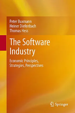 E-Book (pdf) The Software Industry von Peter Buxmann, Heiner Diefenbach, Thomas Hess