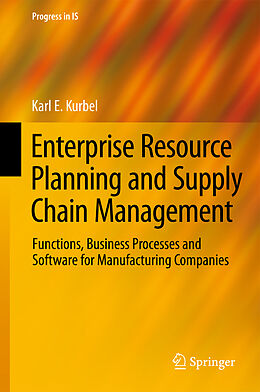 Livre Relié Enterprise Resource Planning and Supply Chain Management de Karl E. Kurbel