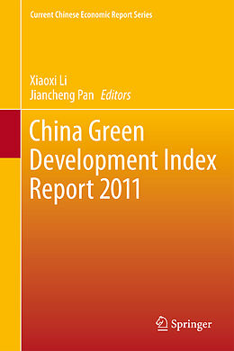 Fester Einband China Green Development Index Report 2011 von 