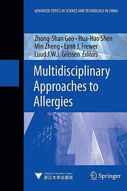 E-Book (pdf) Multidisciplinary Approaches to Allergies von Zhong-Shan Gao, Hua-Hao Shen, Min Zheng