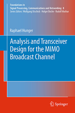 eBook (pdf) Analysis and Transceiver Design for the MIMO Broadcast Channel de Raphael Hunger