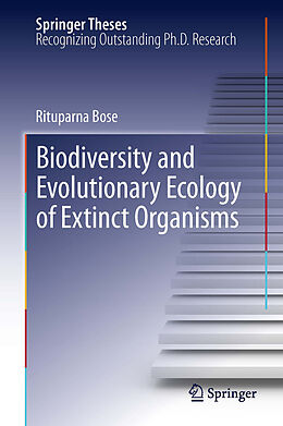 E-Book (pdf) Biodiversity and Evolutionary Ecology of Extinct Organisms von Rituparna Bose