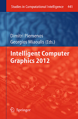 Livre Relié Intelligent Computer Graphics 2012 de 