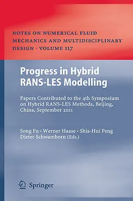 E-Book (pdf) Progress in Hybrid RANS-LES Modelling von Song Fu, Werner Haase, Shia-Hui Peng