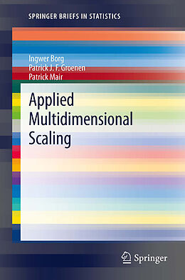 E-Book (pdf) Applied Multidimensional Scaling von Ingwer Borg, Patrick Jf Groenen, Patrick Mair