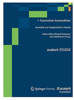 E-Book (pdf) Faszination Konstruktion von Albert Albers, Berend Denkena, Sven Matthiesen