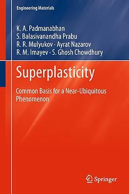 E-Book (pdf) Superplasticity von K. A. Padmanabhan, S. Balasivanandha Prabu, R. R. Mulyukov