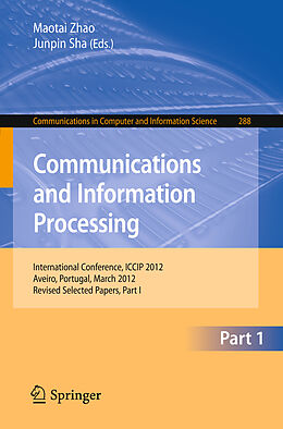 Kartonierter Einband Communications and Information Processing von 