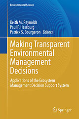 eBook (pdf) Making Transparent Environmental Management Decisions de Keith M. Reynolds, Paul F. Hessburg, Patrick S. Bourgeron