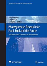 E-Book (pdf) Photosynthesis Research for Food, Fuel and Future von Tingyun Kuang, Congming Lu, Lixin Zhang