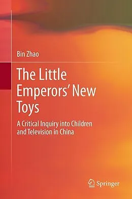 E-Book (pdf) The Little Emperors' New Toys von Bin Zhao