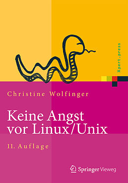 Fester Einband Keine Angst vor Linux/Unix von Christine Wolfinger