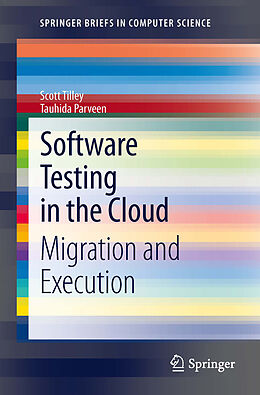 E-Book (pdf) Software Testing in the Cloud von Scott Tilley, Tauhida Parveen