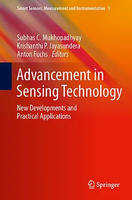 E-Book (pdf) Advancement in Sensing Technology von Subhas Chandra Mukhopadhyay, Krishanthi P. Jayasundera, Anton Fuchs