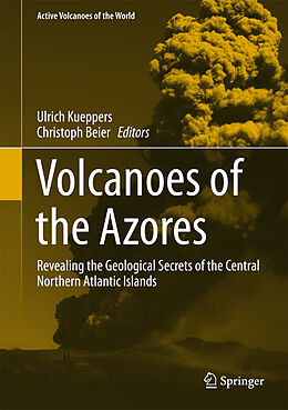 Fester Einband Volcanoes of the Azores von 