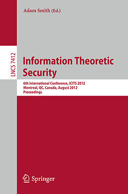 E-Book (pdf) Information Theoretic Security von 