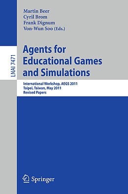 Kartonierter Einband Agents for Educational Games and Simulations von 