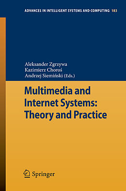 Couverture cartonnée Multimedia and Internet Systems: Theory and Practice de 