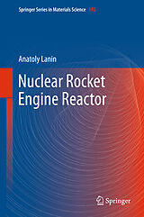 eBook (pdf) Nuclear Rocket Engine Reactor de Anatoly Lanin