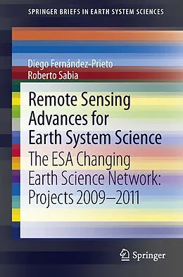 E-Book (pdf) Remote Sensing Advances for Earth System Science von Diego Fernández-Prieto, Roberto Sabia