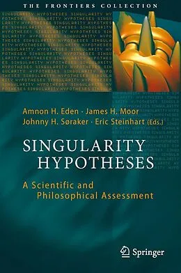 E-Book (pdf) Singularity Hypotheses von Amnon H. Eden, James H Moor, Johnny H Soraker