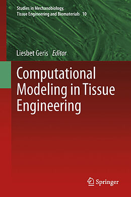 eBook (pdf) Computational Modeling in Tissue Engineering de Liesbet Geris