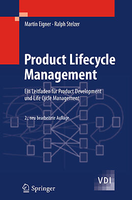 Kartonierter Einband Product Lifecycle Management von Martin Eigner, Ralph Stelzer