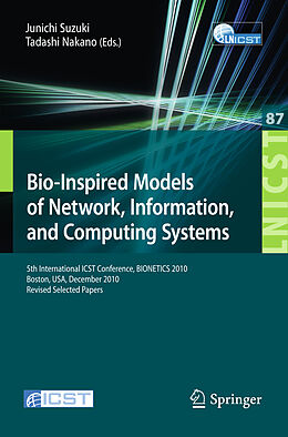 Couverture cartonnée Bio-Inspired Models of Network, Information, and Computing Systems de 