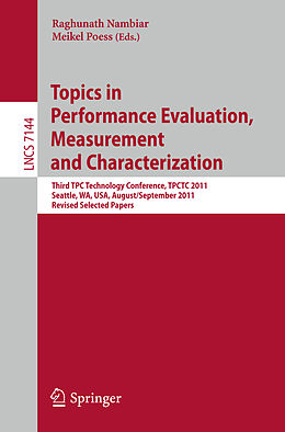 Kartonierter Einband Topics in Performance Evaluation, Measurement and Characterization von 