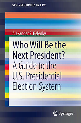 eBook (pdf) Who Will Be the Next President? de Alexander S. Belenky