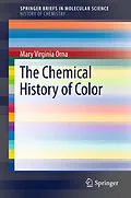 E-Book (pdf) The Chemical History of Color von Mary Virginia Orna