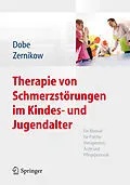 E-Book (pdf) Therapie von Schmerzstörungen im Kindes- und Jugendalter von Michael Dobe, Boris Zernikow