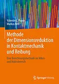E-Book (pdf) Methode der Dimensionsreduktion in Kontaktmechanik und Reibung von Valentin L. Popov, Markus Heß
