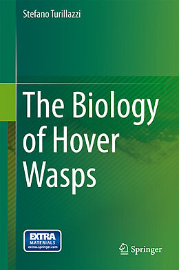 Livre Relié The Biology of Hover Wasps de Stefano Turillazzi