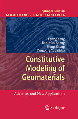 E-Book (pdf) Constitutive Modeling of Geomaterials von Qiang Yang, Jian-Min Zhang, Hong Zheng